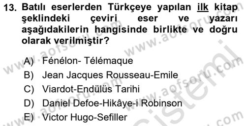 Tanzimat Dönemi Türk Edebiyatı 1 Dersi 2021 - 2022 Yılı (Vize) Ara Sınavı 13. Soru