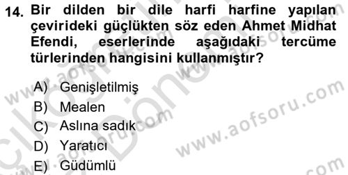 Tanzimat Dönemi Türk Edebiyatı 1 Dersi 2021 - 2022 Yılı (Vize) Ara Sınavı 14. Soru