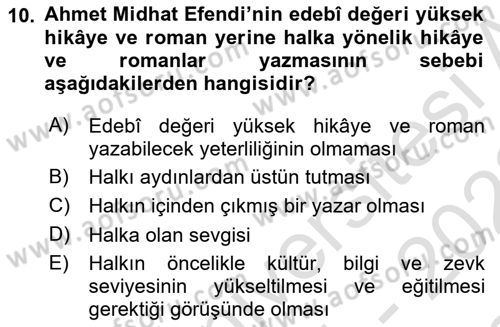 Tanzimat Dönemi Türk Edebiyatı 1 Dersi 2021 - 2022 Yılı (Final) Dönem Sonu Sınavı 10. Soru