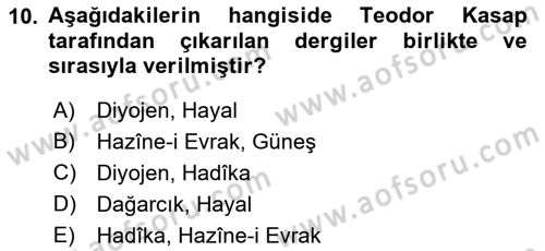 Tanzimat Dönemi Türk Edebiyatı 1 Dersi 2023 - 2024 Yılı (Final) Dönem Sonu Sınav Soruları 10. Soru