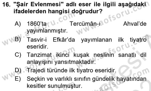 Tanzimat Dönemi Türk Edebiyatı 1 Dersi 2023 - 2024 Yılı (Final) Dönem Sonu Sınav Soruları 16. Soru