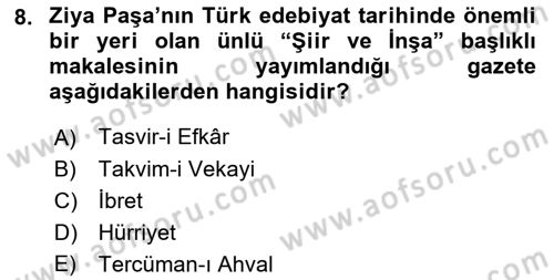 Tanzimat Dönemi Türk Edebiyatı 1 Dersi 2023 - 2024 Yılı (Final) Dönem Sonu Sınav Soruları 8. Soru