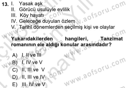 Tanzimat Dönemi Türk Edebiyatı 1 Dersi 2023 - 2024 Yılı Yaz Okulu Sınav Soruları 13. Soru