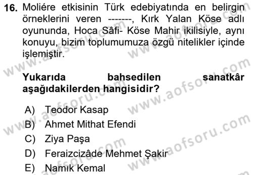 Tanzimat Dönemi Türk Edebiyatı 1 Dersi 2023 - 2024 Yılı Yaz Okulu Sınav Soruları 16. Soru