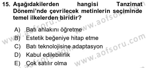 Tanzimat Dönemi Türk Edebiyatı 1 Dersi 2024 - 2025 Yılı (Vize) Ara Sınav Soruları 15. Soru