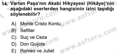 Tanzimat Dönemi Türk Edebiyatı 1 Dersi 2024 - 2025 Yılı (Final) Dönem Sonu Sınav Soruları 14. Soru