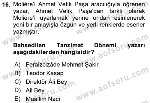 Tanzimat Dönemi Türk Edebiyatı 1 Dersi 2025 - 2026 Yılı (Final) Dönem Sonu Sınav Soruları 16. Soru