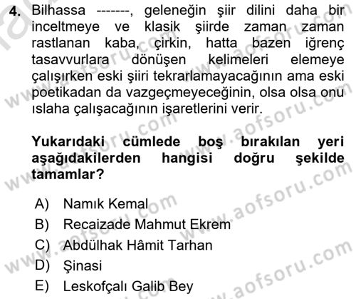 Tanzimat Dönemi Türk Edebiyatı 1 Dersi 2025 - 2026 Yılı (Final) Dönem Sonu Sınav Soruları 4. Soru