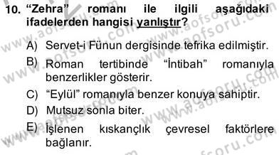 Tanzimat Dönemi Türk Edebiyatı 2 Dersi 2013 - 2014 Yılı (Vize) Ara Sınav Soruları 10. Soru