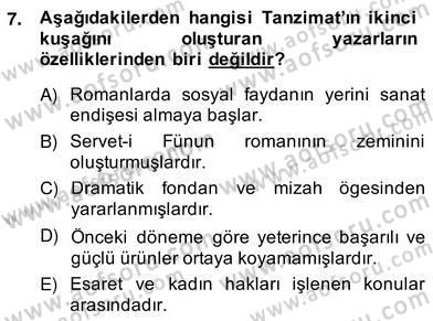 Tanzimat Dönemi Türk Edebiyatı 2 Dersi 2013 - 2014 Yılı (Vize) Ara Sınav Soruları 7. Soru