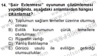 Tanzimat Dönemi Türk Edebiyatı 2 Dersi 2013 - 2014 Yılı (Final) Dönem Sonu Sınav Soruları 14. Soru
