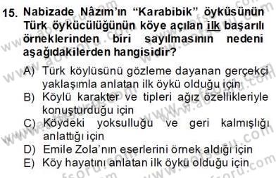 Tanzimat Dönemi Türk Edebiyatı 2 Dersi 2013 - 2014 Yılı (Final) Dönem Sonu Sınav Soruları 15. Soru