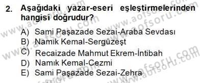 Tanzimat Dönemi Türk Edebiyatı 2 Dersi 2014 - 2015 Yılı (Final) Dönem Sonu Sınavı 2. Soru