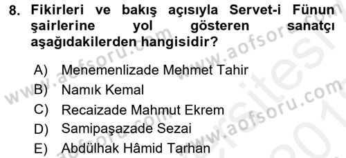 Tanzimat Dönemi Türk Edebiyatı 2 Dersi 2017 - 2018 Yılı (Vize) Ara Sınav Soruları 8. Soru