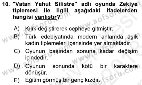 Tanzimat Dönemi Türk Edebiyatı 2 Dersi 2017 - 2018 Yılı (Final) Dönem Sonu Sınav Soruları 10. Soru