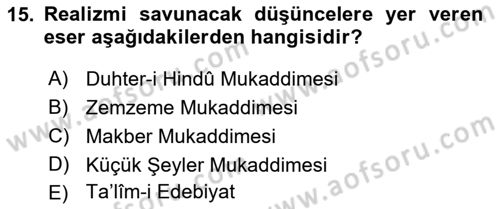 Tanzimat Dönemi Türk Edebiyatı 2 Dersi 2018 - 2019 Yılı (Vize) Ara Sınav Soruları 15. Soru
