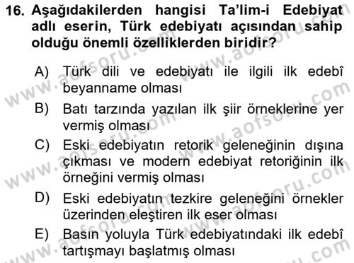 Tanzimat Dönemi Türk Edebiyatı 2 Dersi 2018 - 2019 Yılı (Vize) Ara Sınav Soruları 16. Soru
