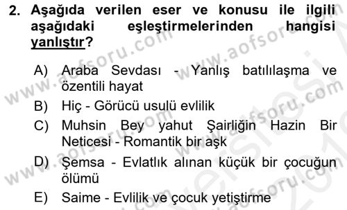 Tanzimat Dönemi Türk Edebiyatı 2 Dersi 2018 - 2019 Yılı (Vize) Ara Sınav Soruları 2. Soru