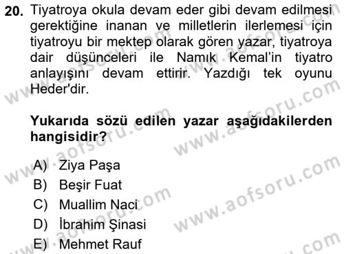 Tanzimat Dönemi Türk Edebiyatı 2 Dersi 2018 - 2019 Yılı (Vize) Ara Sınav Soruları 20. Soru
