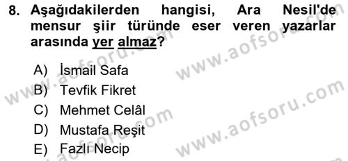 Tanzimat Dönemi Türk Edebiyatı 2 Dersi 2018 - 2019 Yılı (Final) Dönem Sonu Sınav Soruları 8. Soru