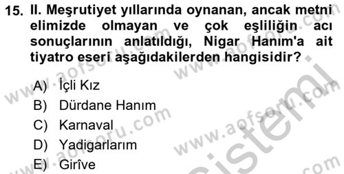 Tanzimat Dönemi Türk Edebiyatı 2 Dersi 2018 - 2019 Yılı Yaz Okulu Sınav Soruları 15. Soru