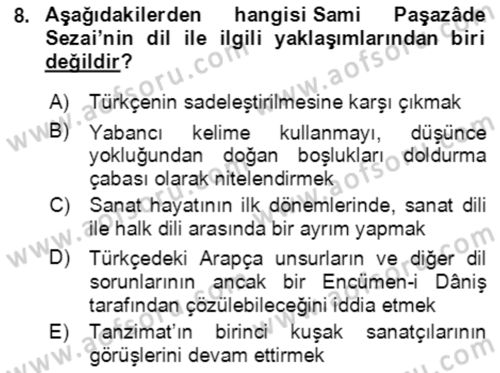 Tanzimat Dönemi Türk Edebiyatı 2 Dersi 2020 - 2021 Yılı Yaz Okulu Sınav Soruları 8. Soru