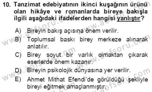 Tanzimat Dönemi Türk Edebiyatı 2 Dersi 2021 - 2022 Yılı (Vize) Ara Sınav Soruları 10. Soru