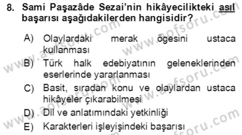 Tanzimat Dönemi Türk Edebiyatı 2 Dersi 2021 - 2022 Yılı (Vize) Ara Sınav Soruları 8. Soru