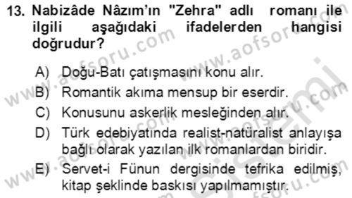 Tanzimat Dönemi Türk Edebiyatı 2 Dersi 2021 - 2022 Yılı (Final) Dönem Sonu Sınav Soruları 13. Soru