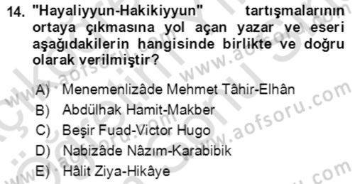 Tanzimat Dönemi Türk Edebiyatı 2 Dersi 2021 - 2022 Yılı (Final) Dönem Sonu Sınav Soruları 14. Soru