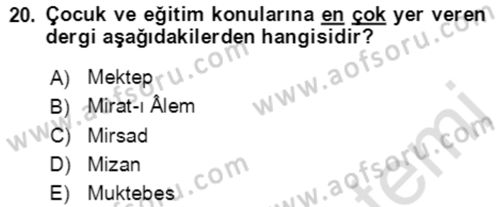 Tanzimat Dönemi Türk Edebiyatı 2 Dersi 2021 - 2022 Yılı (Final) Dönem Sonu Sınav Soruları 20. Soru