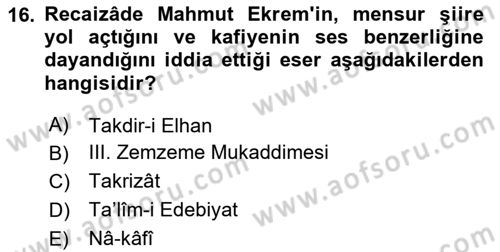 Tanzimat Dönemi Türk Edebiyatı 2 Dersi 2023 - 2024 Yılı (Vize) Ara Sınav Soruları 16. Soru