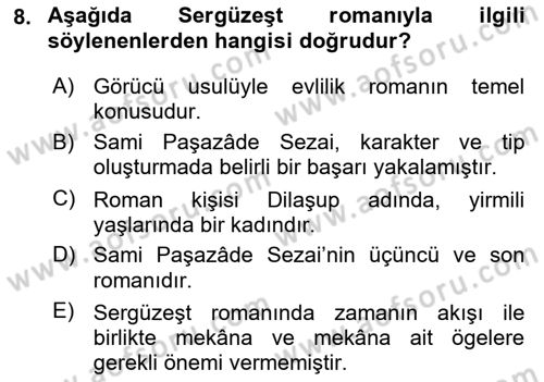 Tanzimat Dönemi Türk Edebiyatı 2 Dersi 2023 - 2024 Yılı (Vize) Ara Sınav Soruları 8. Soru