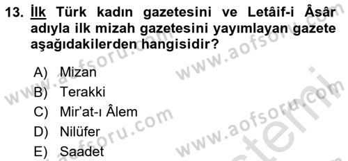 Tanzimat Dönemi Türk Edebiyatı 2 Dersi 2023 - 2024 Yılı (Final) Dönem Sonu Sınav Soruları 13. Soru