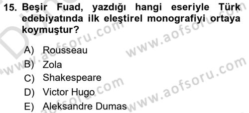 Tanzimat Dönemi Türk Edebiyatı 2 Dersi 2023 - 2024 Yılı (Final) Dönem Sonu Sınav Soruları 15. Soru