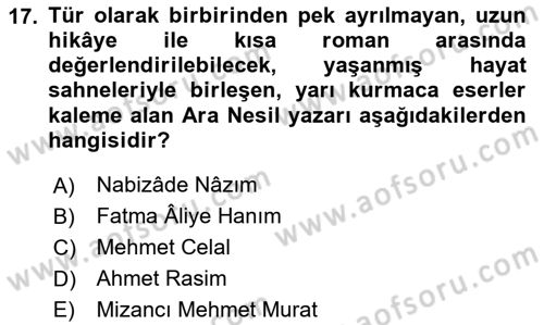 Tanzimat Dönemi Türk Edebiyatı 2 Dersi 2023 - 2024 Yılı (Final) Dönem Sonu Sınav Soruları 17. Soru