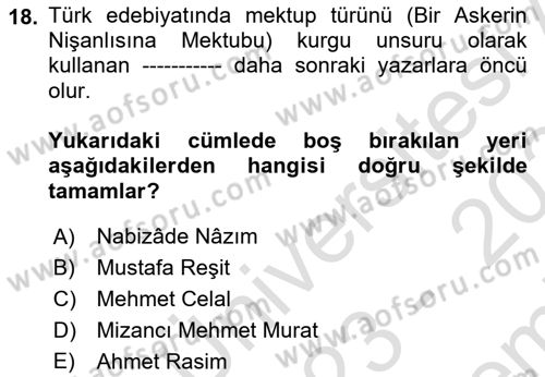 Tanzimat Dönemi Türk Edebiyatı 2 Dersi 2023 - 2024 Yılı (Final) Dönem Sonu Sınav Soruları 18. Soru