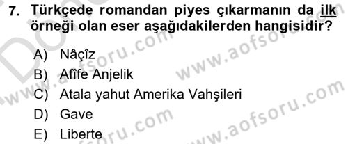 Tanzimat Dönemi Türk Edebiyatı 2 Dersi 2023 - 2024 Yılı (Final) Dönem Sonu Sınav Soruları 7. Soru