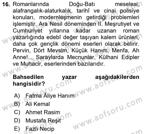 Tanzimat Dönemi Türk Edebiyatı 2 Dersi 2023 - 2024 Yılı Yaz Okulu Sınav Soruları 16. Soru