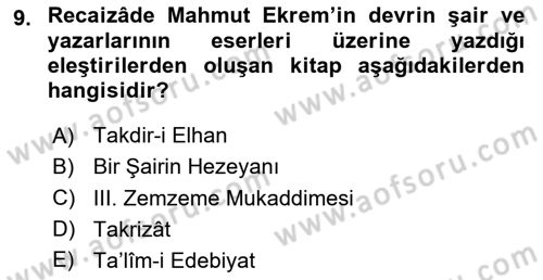 Tanzimat Dönemi Türk Edebiyatı 2 Dersi 2024 - 2025 Yılı (Final) Dönem Sonu Sınav Soruları 9. Soru