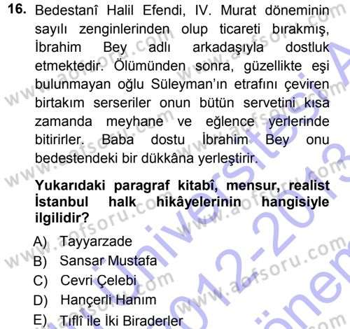 Halk Hikayeleri Dersi 2012 - 2013 Yılı (Final) Dönem Sonu Sınav Soruları 16. Soru