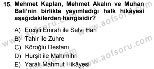 Halk Hikayeleri Dersi Ara Sınavı Deneme Sınav Soruları 15. Soru