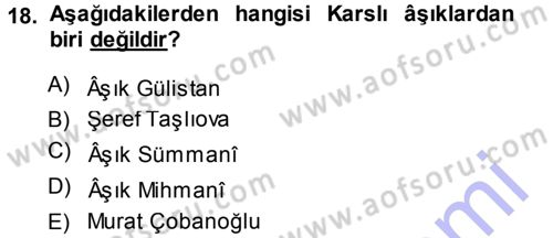 Halk Hikayeleri Dersi 2013 - 2014 Yılı (Vize) Ara Sınav Soruları 18. Soru