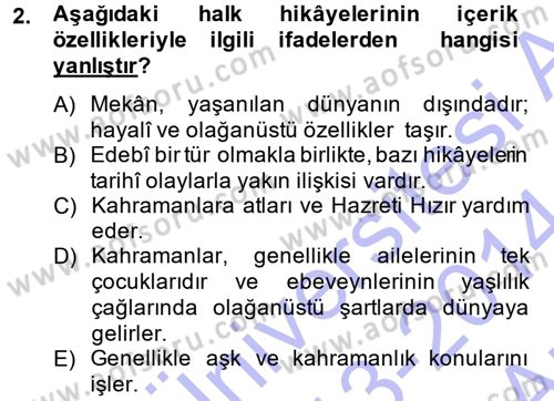 Halk Hikayeleri Dersi 2013 - 2014 Yılı (Vize) Ara Sınav Soruları 2. Soru