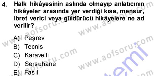 Halk Hikayeleri Dersi Ara Sınavı Deneme Sınav Soruları 4. Soru