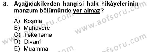 Halk Hikayeleri Dersi Ara Sınavı Deneme Sınav Soruları 8. Soru