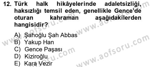 Halk Hikayeleri Dersi 2013 - 2014 Yılı (Final) Dönem Sonu Sınav Soruları 12. Soru