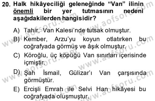 Halk Hikayeleri Dersi 2014 - 2015 Yılı (Vize) Ara Sınav Soruları 20. Soru