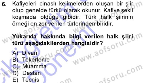 Halk Hikayeleri Dersi 2014 - 2015 Yılı (Vize) Ara Sınav Soruları 6. Soru