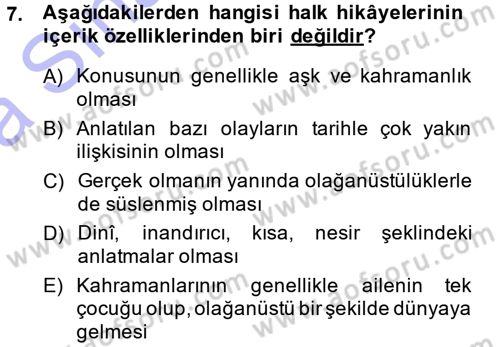 Halk Hikayeleri Dersi 2014 - 2015 Yılı (Vize) Ara Sınav Soruları 7. Soru